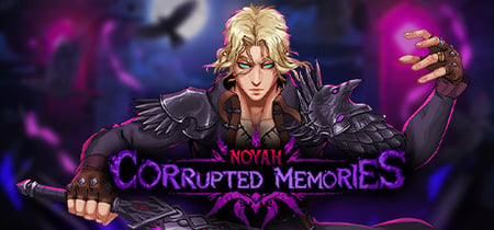 Noyah: Corrupted Memories banner