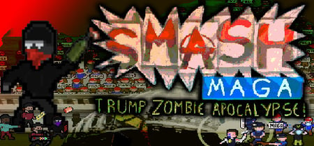 Smash MAGA! Trump Zombie Apocalypse Playtest banner