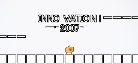 INNO VATION! 2007 banner