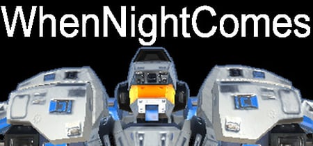 WhenNightComes banner