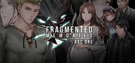 Fragmented Memories - Arc One banner