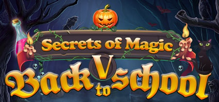 Secrets of Magic 5: Back to School banner