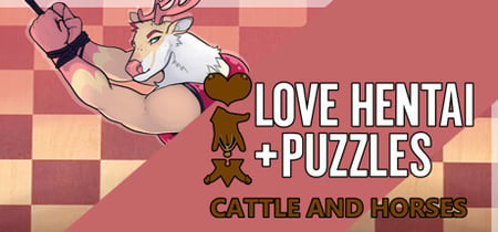 Love Hentai and Puzzles: Cattle and Horses banner