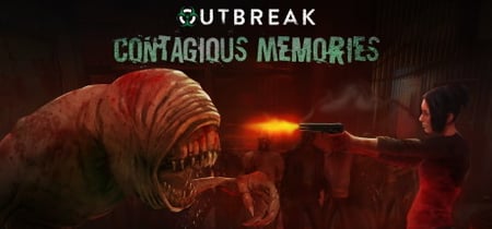 Outbreak: Contagious Memories banner