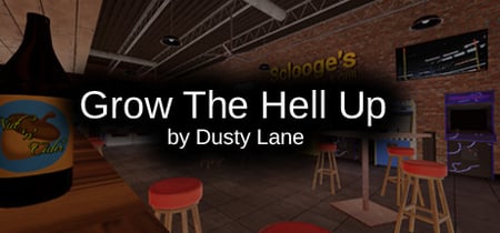 Grow The Hell Up banner