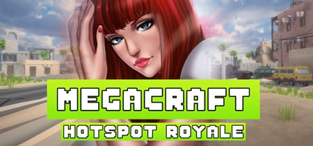 Megacraft Hotspot Royale banner