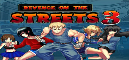 Revenge on the Streets 3 banner