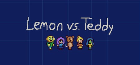 Lemon vs. Teddy banner