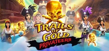 Trails Of Gold Privateers banner