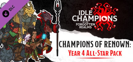 Idle Champions - Champions of Renown: Year 4 All-Star Pack banner