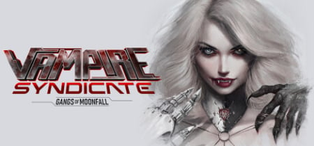 Vampire Syndicate: Gangs of MoonFall banner