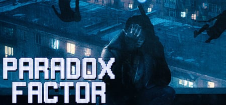 Paradox Factor banner