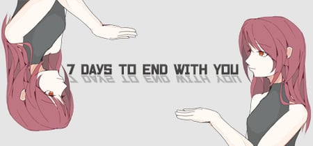 7 Days to End with You banner