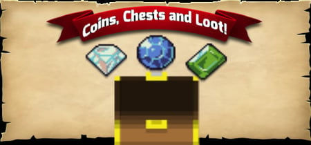 Coins, Chests and Loot banner
