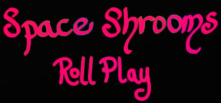 Space Shrooms RollPlay banner