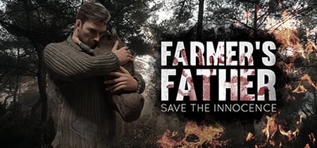 Farmer's Father: Save the Innocence banner