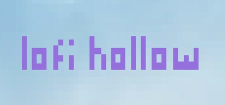 Lofi Hollow banner