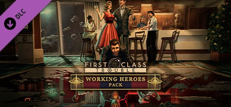 First Class Trouble Steam Charts and Player Count Stats
