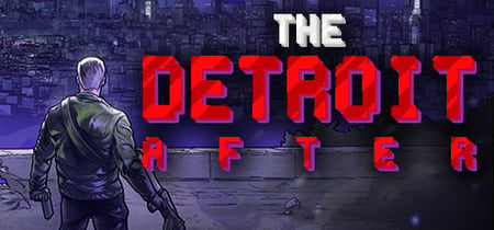 The Detroit After banner