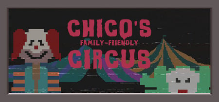 Chico's Family-Friendly Circus banner