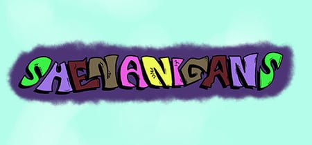 Shenanigans banner