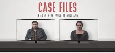 Case Files: The Death of Paulette Williams banner