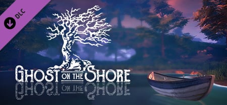 Ghost on the Shore Steam Charts and Player Count Stats