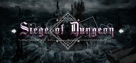 Siege of Dungeon banner