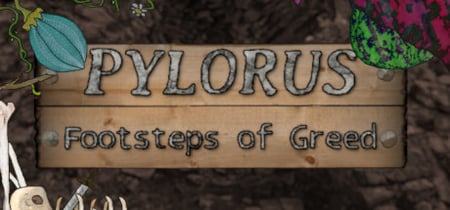 Pylorus - Footsteps of Greed banner