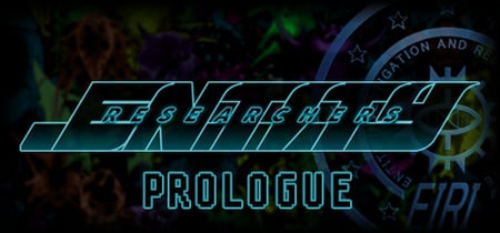 Entity Researchers: Prologue banner