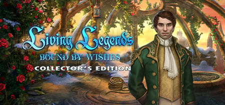 Living Legends: Bound by Wishes Collector's Edition banner