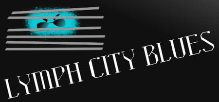 Lymph City Blues banner