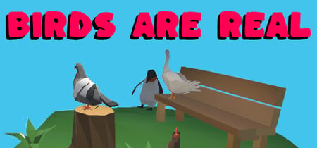 Birds Are Real banner