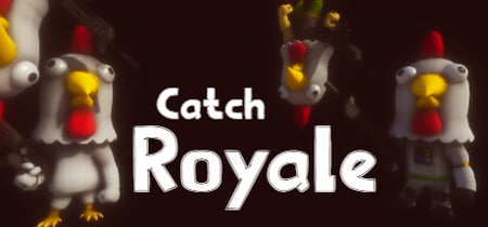 Catch Royale banner