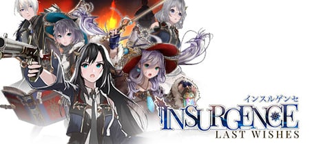 Insurgence - Last Wishes banner