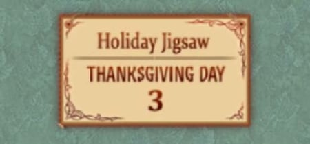 Holiday Jigsaw Thanksgiving Day 3 banner