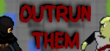 Outrun Them banner