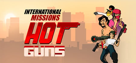 Hot Guns: International Missions banner