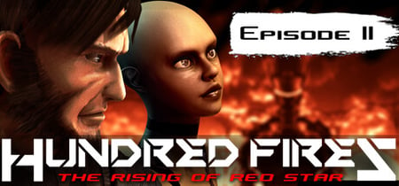 HUNDRED FIRES: The rising of red star - EPISODE 2 banner