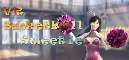 VR Basketball Sweetie banner