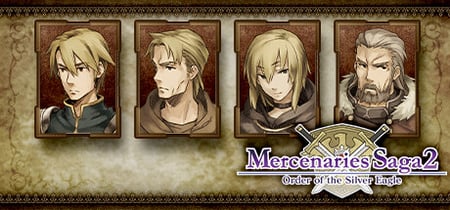 Mercenaries Saga 2 -Order of the Silver Eagle- banner