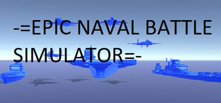 Epic Naval Battle Simulator banner