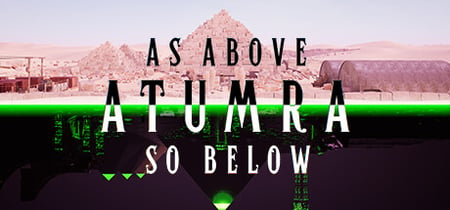 As Above AtumRa So Below banner
