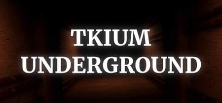 Tkium Underground banner