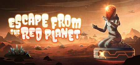 Escape From The Red Planet banner