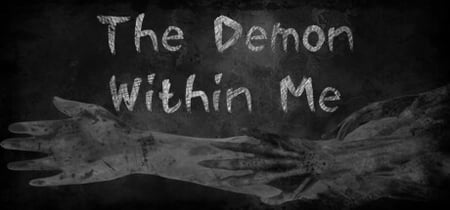 The Demon Within Me banner