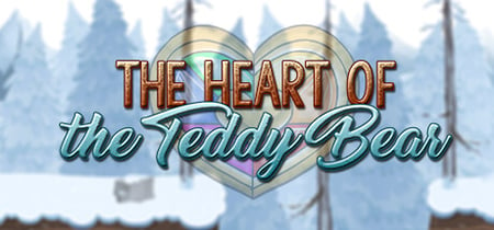 The Heart of the Teddy Bear banner