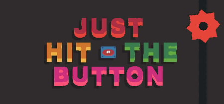 Just Hit The Button banner