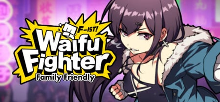 Waifu Fighter -Family Friendly banner