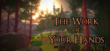 The Work of Your Hands banner